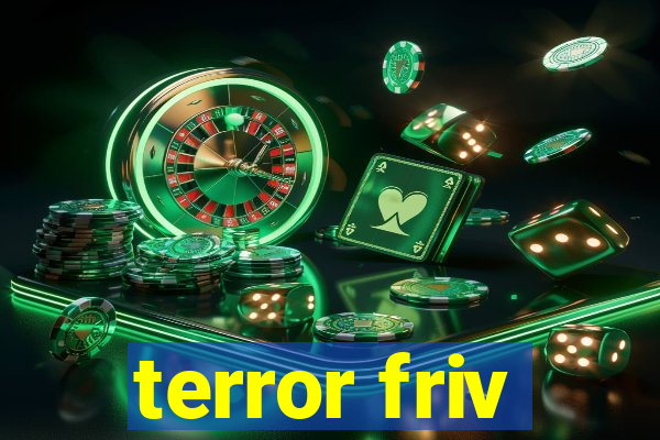 terror friv